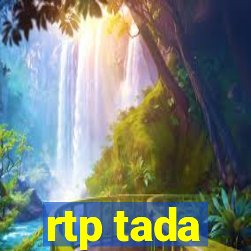 rtp tada